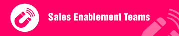 How We Help Sales Enablement Teams